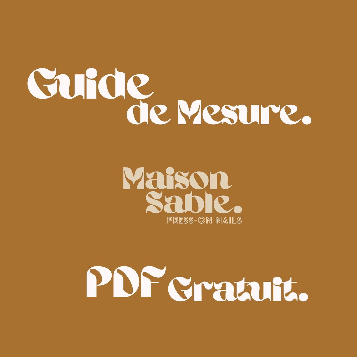 Guide de mesure Maison Sable. – PDF offert